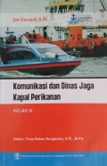 Komunikasi dan Dinas Jaga Kapal Perikanan