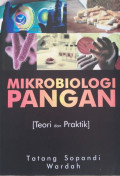 Mikrobiologi Pangan - Teori dan Praktik