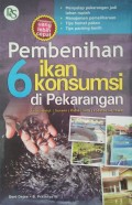 Pembenihan 6 Ikan Konsumsi di Pekarangan