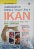 Penanggulangan Hama dan Penyakit pada Ikan