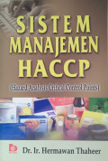 Sistem Manajemen HACCP (Hazard Analysis Critical Control Points>