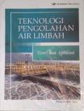 Teknologi Pengolahan Air Limbah Teori dan Aplikasi