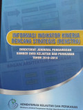 Informasi indikator kinerja rencana strategis (renstra) direktorat jenderal pengawasan sumber daya kelautan dan perikanan tahun 2010-2014