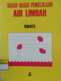 Dasar-Dasar Teknologi Pengolahan Air Limbah