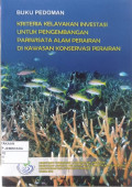 Kriteria Kelayakan Investasi untuk Pengembangan Pariwisata Alam Perairan di Kawasan Konservasi Perairan