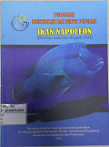Pedoman Identifikasi dan Survei Populasi Ikan Napoleon (Cheilinus undulatus Ruppell 1835)