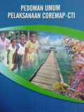 Pedoman umum pelaksanaan coremap-cti
