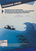 Pedoman Umum Pengelolaan Perikanan Berbasis Hak dan Izin Bagi Masyarakat di Kawasan Konservasi Perairan