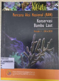 Rencana Aksi Nasional (RAN) Konservasi Bambu Laut Periode I: 2016 - 2020